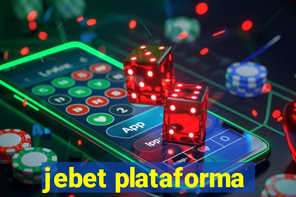 jebet plataforma